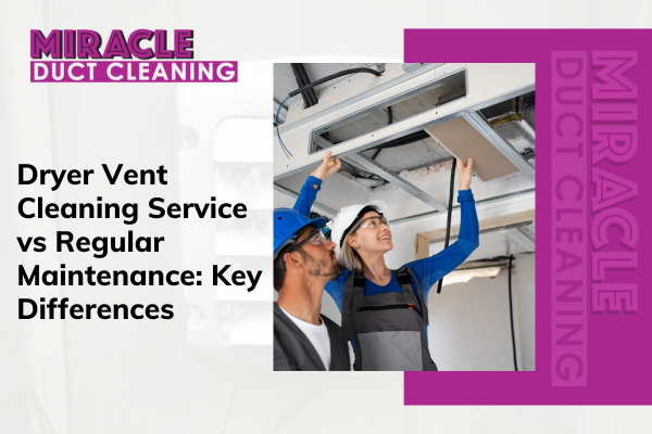 Dryer vent cleaning service removing deep lint buildup